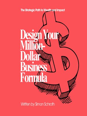 cover image of Design Your Million-Dollar Business Formula
